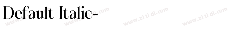 Default Italic字体转换